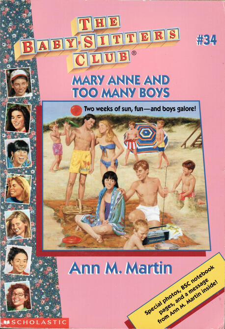 The Baby-Sitters Club #34: Mary Anne and Too Many Boys by Ann M. Martin a young girl sits on a towel on the beach and she is surrounded by too many boys and her best friend who is a girl, but she is flirting with one the aforementioned boys
