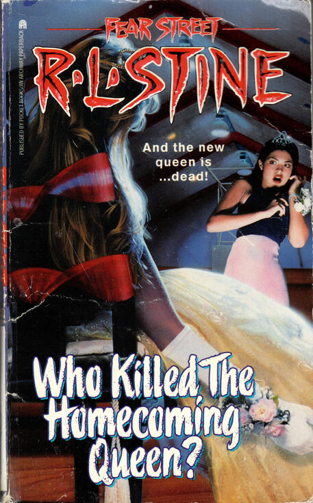 Fear Street: Who Killed the Homecoming Queen?