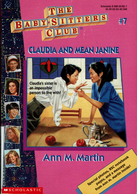 The Baby-Sitters Club #7: Claudia and Mean Janine
