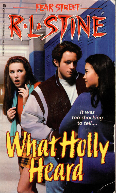 Fear Street: What Holly Heard by R. L. Stine - a girl listens into a conversation between a boy and a girl near some lockers