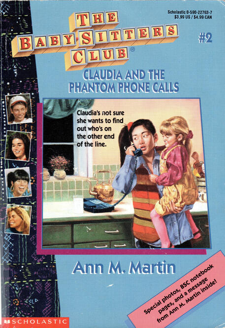 The Baby-Sitters Club #2: Claudia and the Phantom Phone Calls