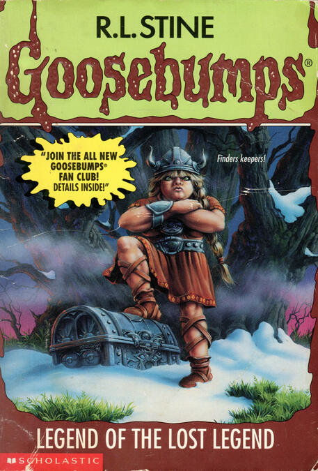 Goosebumps: Legend of the Lost Legend by R. L. Stine