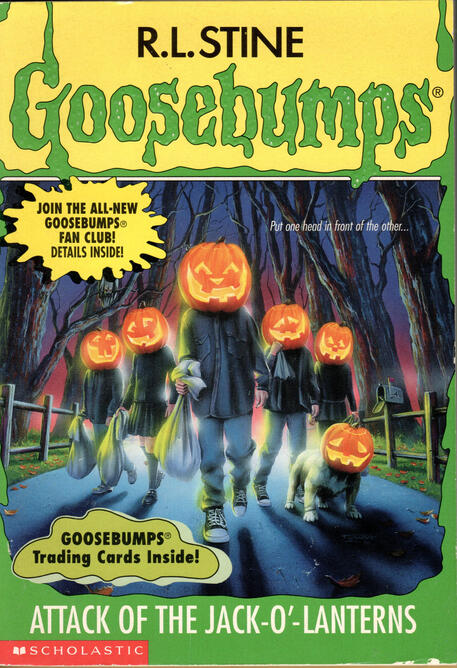 Goosebumps: Attack of the Jack-o'-Lanterns by R. L. Stine
