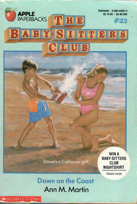The Baby-Sitters Club #23: Dawn on the Coast by Ann M. Martin